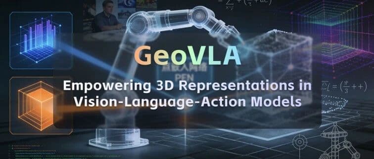Dexmal原力灵机提出GeoVLA，打破2D视觉枷锁，让机器人看懂三维世界